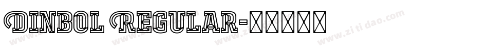 Dinbol Regular字体转换